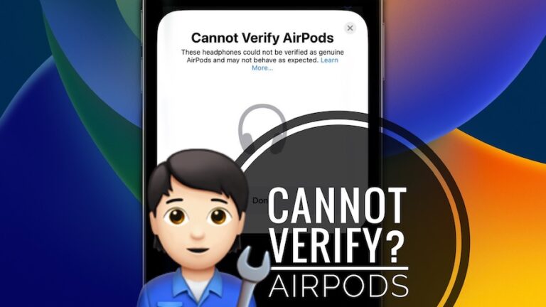 Не удается проверить ошибку AirPods iOS 16?  Наушники оригинальные?  (Исправить!)