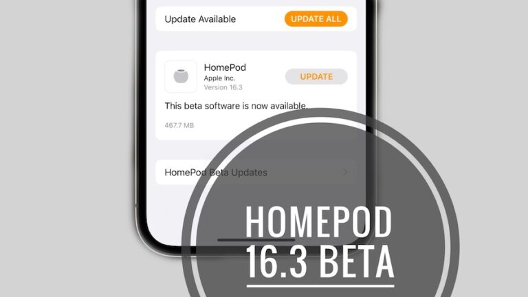 HomePod 16.3 Beta: проблемы, функции, исправленные ошибки и многое другое