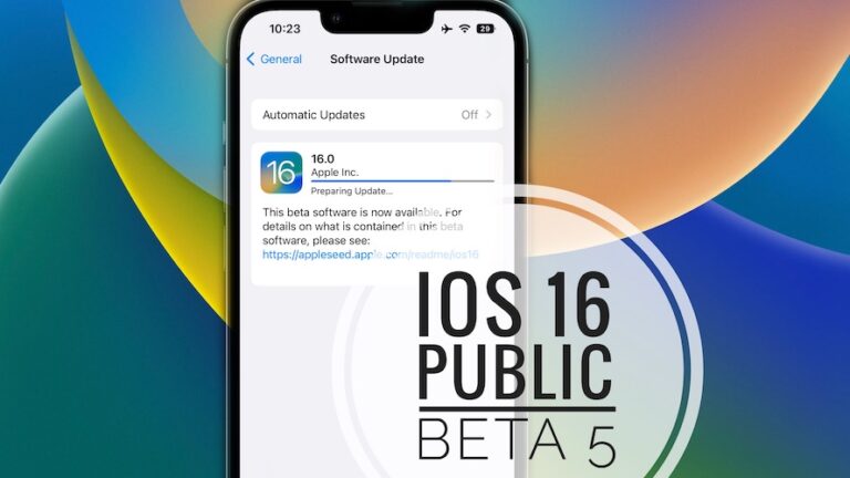 iOS 16 Public Beta 5 Проблемы, исправленные ошибки, функции [Q & A]