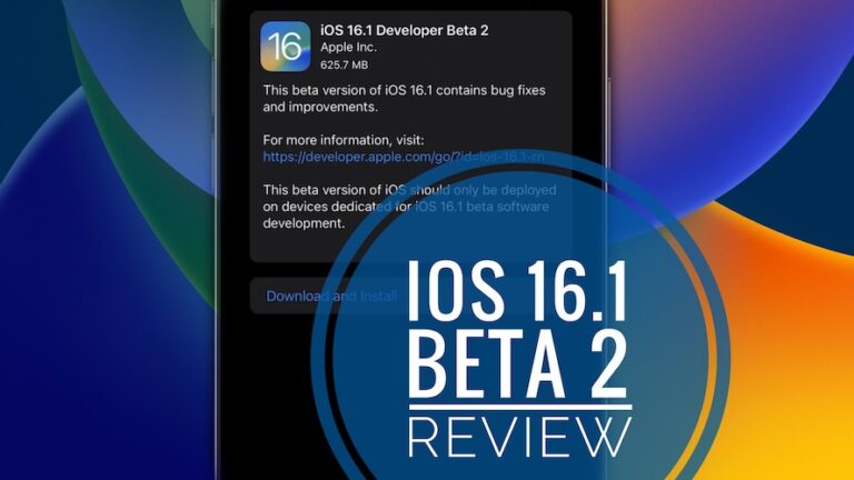 iOS 16.1 Beta 2: проблемы, функции, исправленные ошибки и многое другое