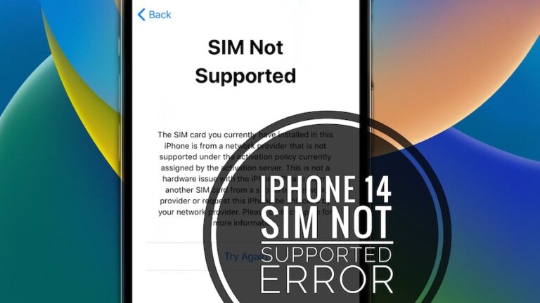 Всплывающее окно с ошибкой SIM-карты iPhone 14 не поддерживается?  (Исправить?)