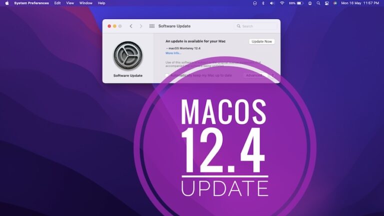 macOS 12.4: функции, улучшения и исправления ошибок
