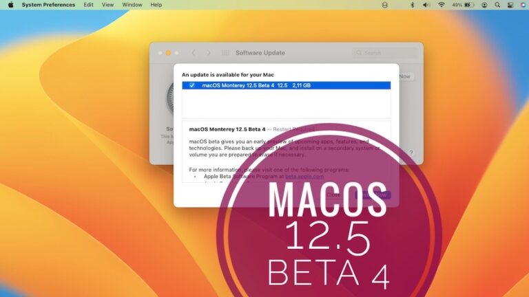 macOS 12.5 Beta 4 Загрузка, функции, изменения и многое другое