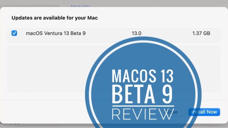 macOS 13 Beta 9 Проблемы, функции, исправленные ошибки и многое другое