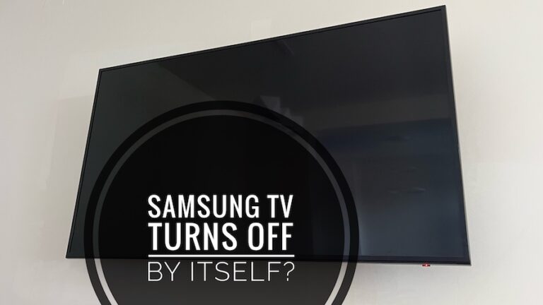 Телевизор Samsung выключается сам по себе через несколько минут?  (Исправить!)