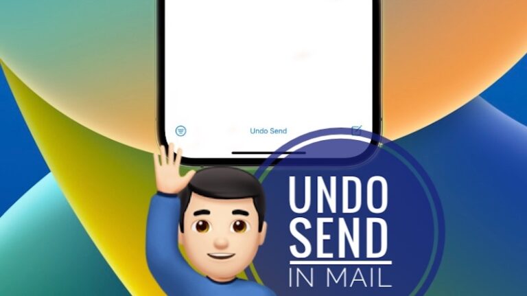 Как отменить отправку почты на iPhone, iPad и Mac (iOS 16)