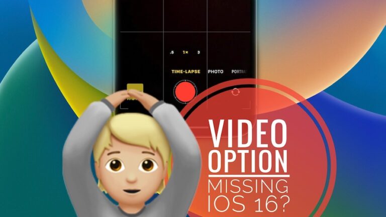 Опция видео исчезла из камеры iPhone в iOS 16?  Исправить?