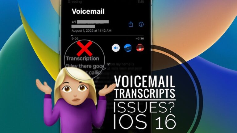 Транскрипция голосовой почты не работает Проблема с iOS 16?  (Исправить?)