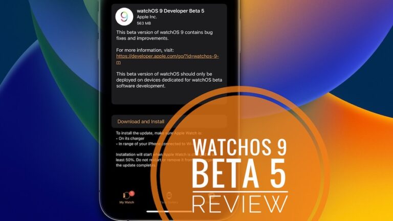 watchOS 9 Beta 5: проблемы, функции, исправления ошибок и многое другое