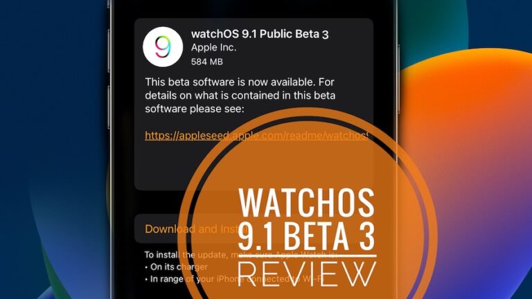 watchOS 9.1 Beta 3: проблемы, функции, исправленные ошибки и многое другое