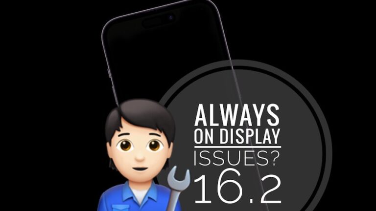 Всегда на дисплее не работает iOS 16.2?  Не остаться?  Исправить?