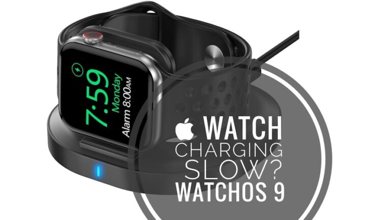 Медленная зарядка Apple Watch после обновления watchOS 9?  (Исправить!)