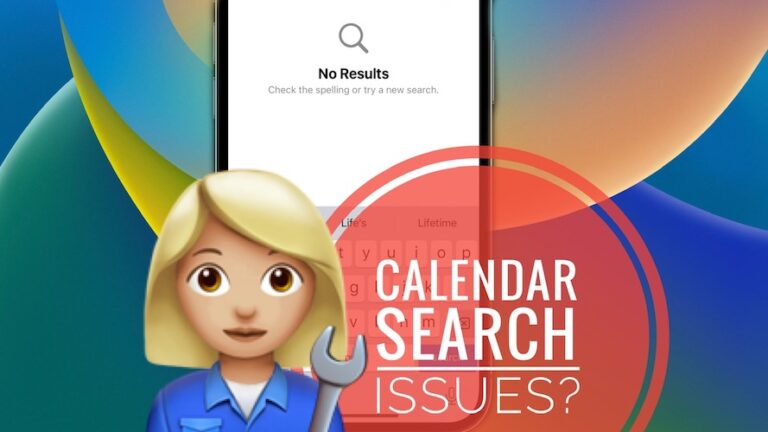 Поиск по календарю не работает на iPhone в iOS 16?  (Зафиксированный!)