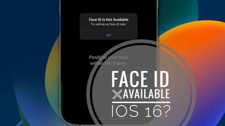Идентификатор лица недоступен после обновления iOS 16?  Фронтальная камера не работает?