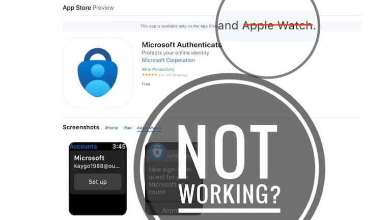 Microsoft Authenticator не работает на Apple Watch?[Warning]