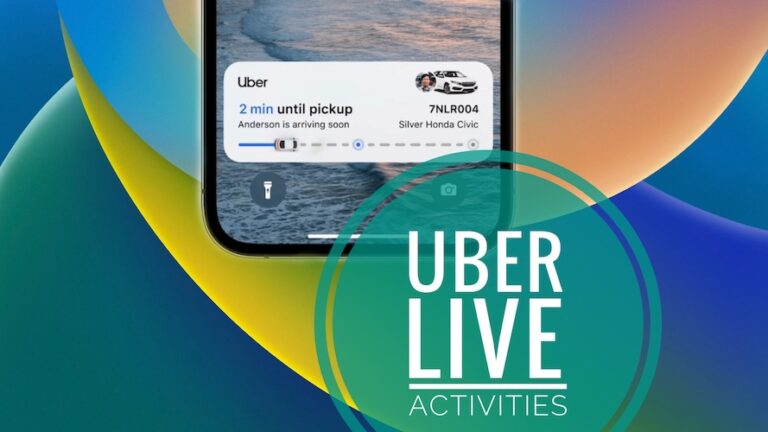 Функция Uber Live Activity для iOS 16 уже доступна! [How To]