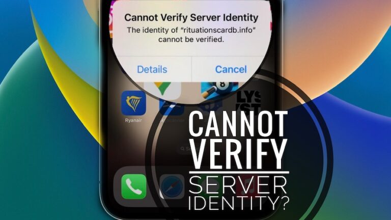 Не удается проверить идентификацию сервера. Ошибка iOS 16 на iPhone и iPad?