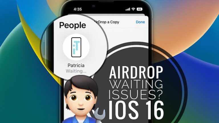 iOS 16 AirDrop не работает?  Застрял в ожидании?  (Исправить!)