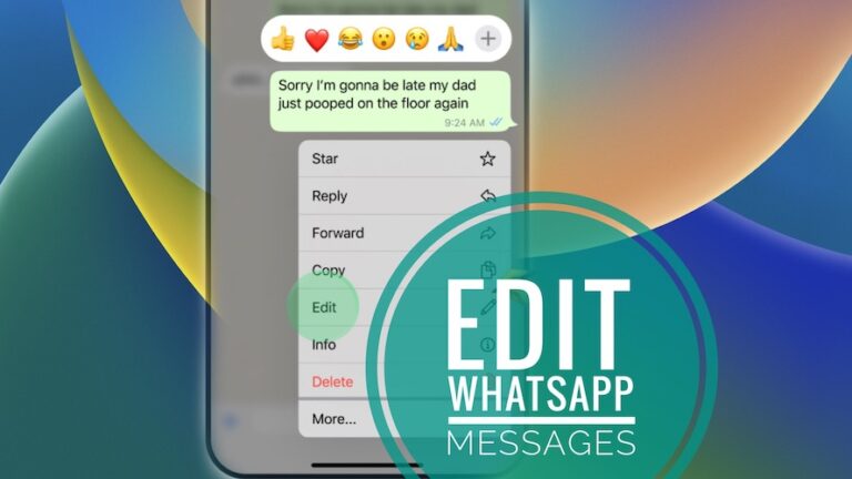Как редактировать сообщение WhatsApp после отправки (iOS и Android)