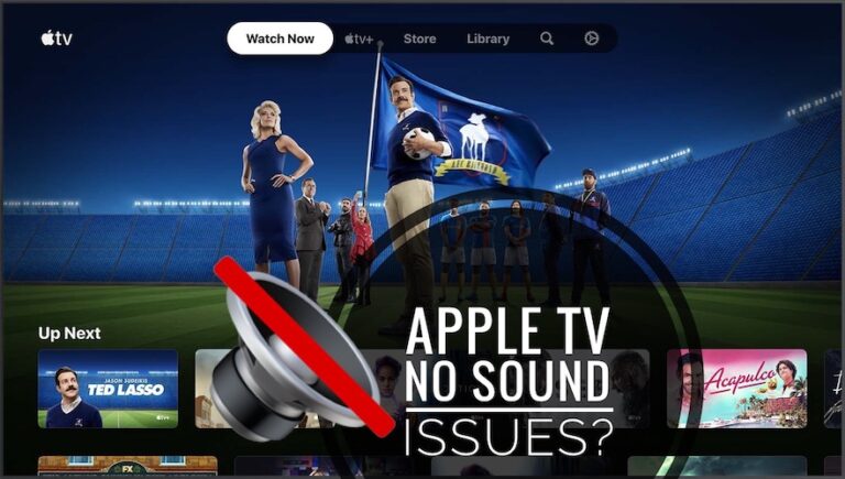 Аудио Apple TV не работает?  Нет звука на телевизоре Samsung?  (Исправить!)