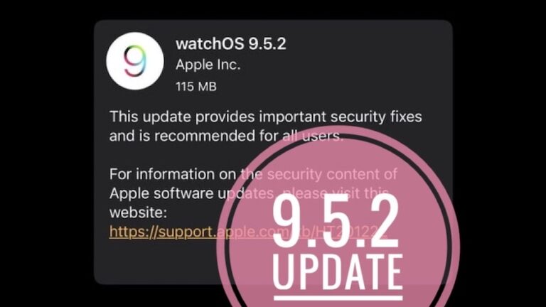 Проблемы с watchOS 9.5.2, исправления ошибок, обновления безопасности и многое другое
