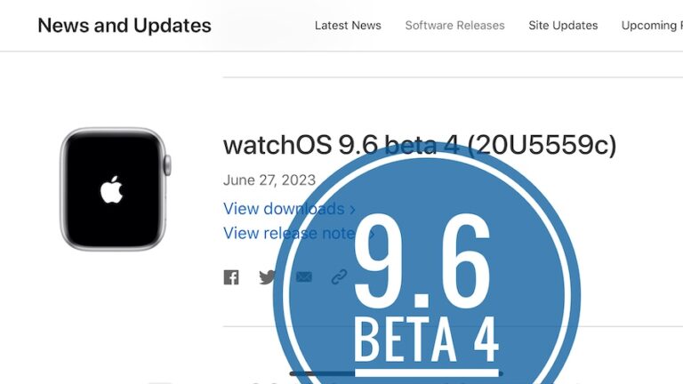 watchOS 9.6 Beta 4 Особенности, проблемы, ошибки и исправления