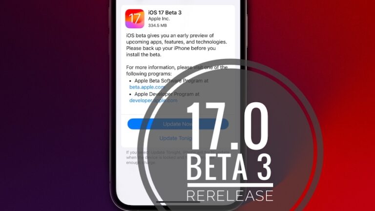 iOS 17 Beta 3 Rerelease Ошибки, исправления и многое другое (сборка: 21A5277j)