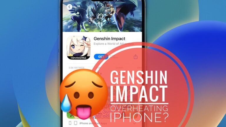 Genshin Impact перегревает iPhone и iPad?  (Зафиксированный!)