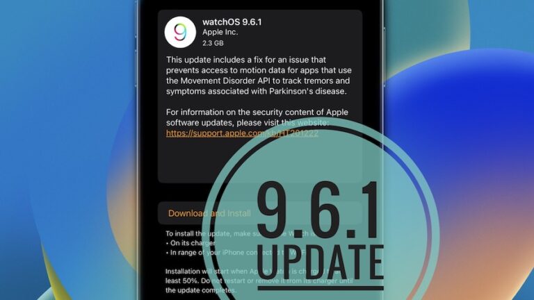 watchOS 9.6.1 Проблемы, исправления, ошибки, безопасность и многое другое