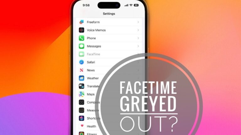 FaceTime неактивен в настройках на iPhone в iOS 17?  (Исправить!)
