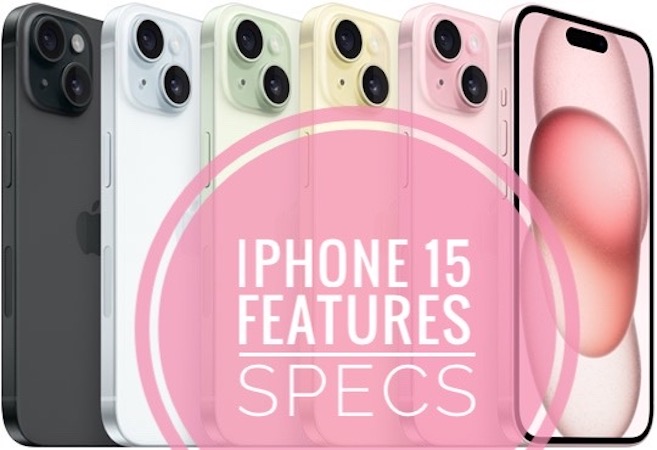 Характеристики и характеристики iPhone 15 (и iPhone 15 Plus)