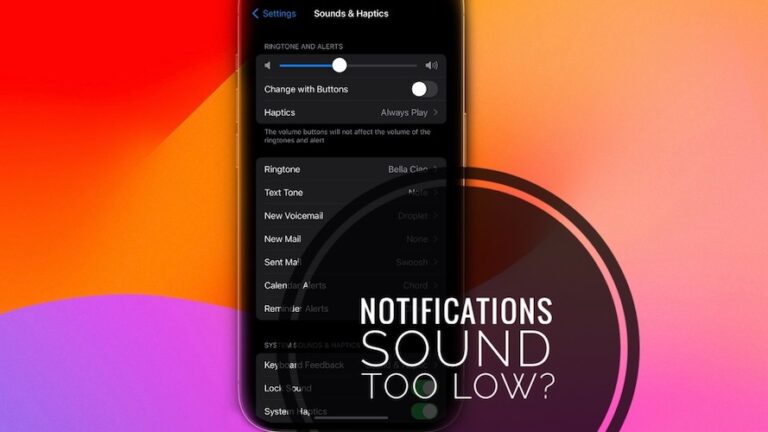 Уведомления iOS 17 звучат слишком тихо?  Низкая громкость?  Исправить?