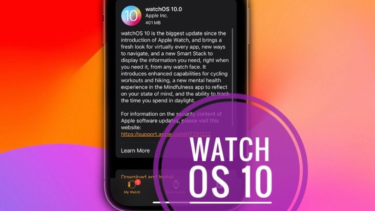 Проблемы, особенности, ошибки, изменения, проблемы и многое другое в watchOS 10