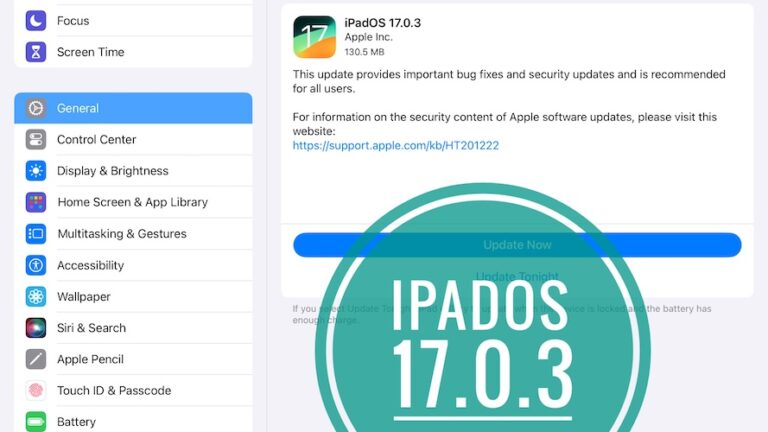 iPadOS 17.0.3 Исправлены ошибки, исправления безопасности, новые проблемы и многое другое