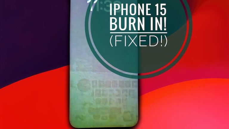 Выгорание дисплея iPhone 15 исправлено в обновлении iOS 17.1