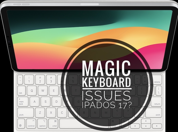 Волшебная клавиатура не работает с iPad Pro в iPadOS 17?