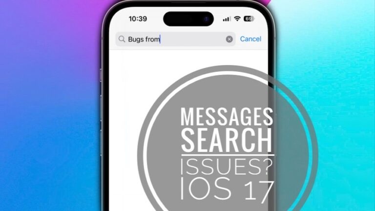 Поиск сообщений iOS 17 не работает?  История чата отсутствует?
